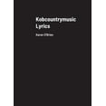 thumbnail image 1 of Kobcountrymusic Lyrics: Karen O'Brien, (Hardcover), 1 of 1