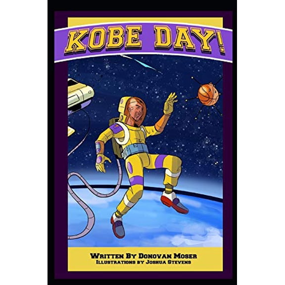 Pre-Owned Kobe Day! (Paperback) 0986069914 9780986069918