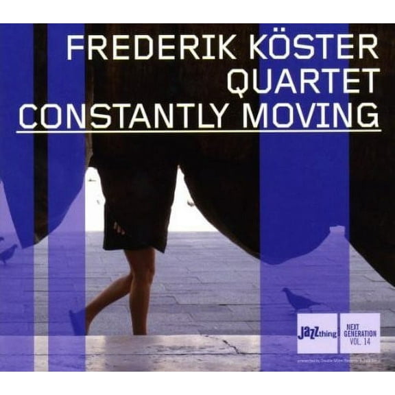 Koester / Various - Constantly Moving - Music & Performance - CD