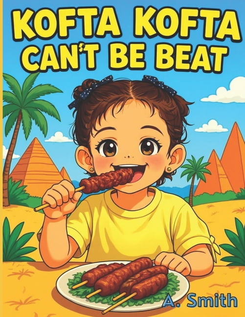 Kofta Kofta Can't Be Beat, (Paperback)