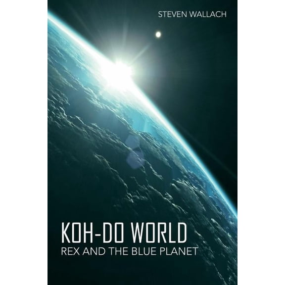 Koh-do World: Rex and the Blue Planet (Paperback)