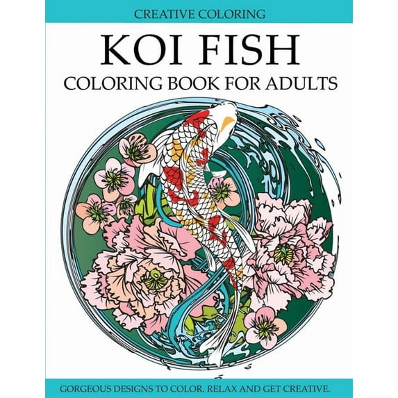 Koi Fish Coloring Book for Adults, (Paperback)