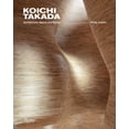 thumbnail image 1 of Koichi Takada: Architecture, Nature, and Design, (Hardcover), 1 of 1
