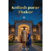 Koilash Purar Thakur, (Paperback)