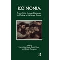 thumbnail image 1 of Koinonia: From Hate, Through Dialogue, to Culture in the Larger Group, (Hardcover), 1 of 1