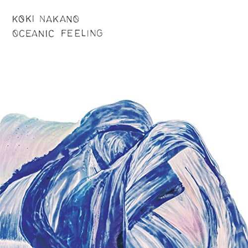 Koki Nakano Koki Nakano: Oceanic Feeling (CD) Album