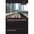 thumbnail image 1 of Kolej jako o&amp;#347; przewodnia, (Paperback), 1 of 1