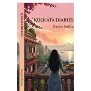 Kolkata Diaries, Paperback