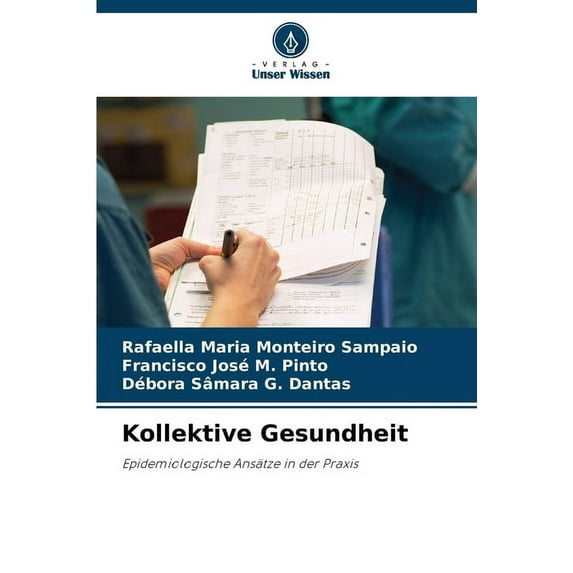Kollektive Gesundheit, (Paperback)