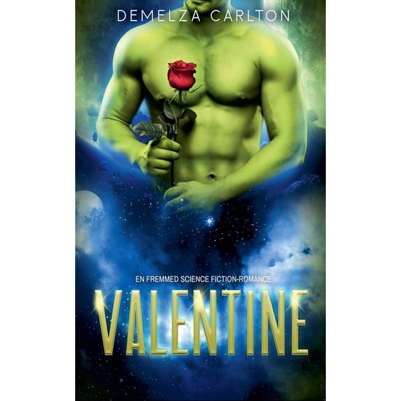 Koloni: Ferie Valentine: En Fremmed Science Fiction-Romance, Book 5, (Paperback)