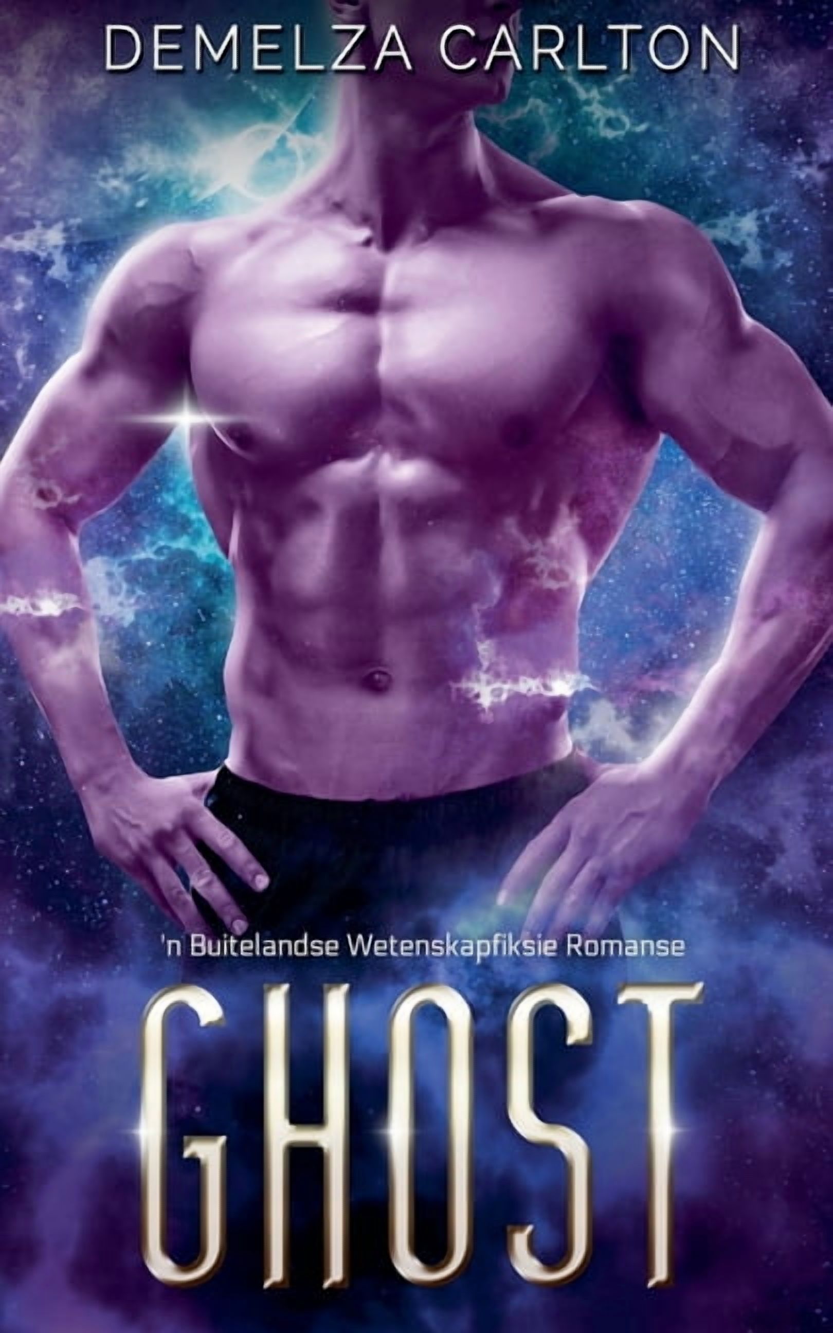 Kolonie: Vakansie Ghost: 'n Buitelandse Wetenskapfiksie Romanse, Book 2, (Paperback)