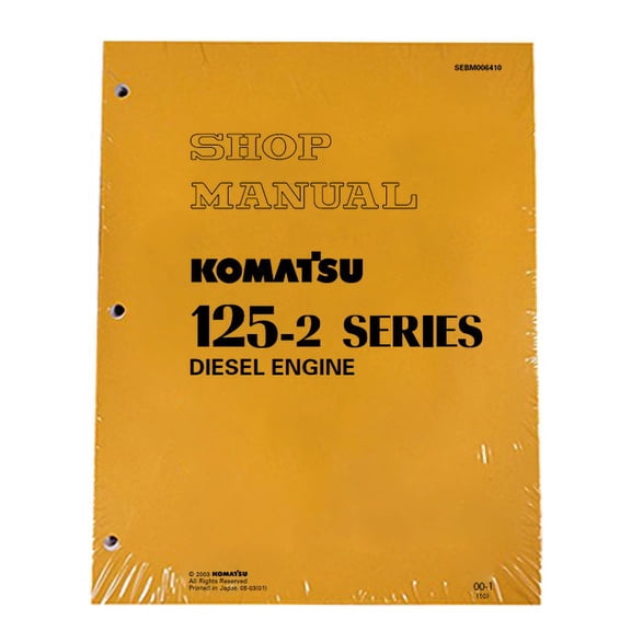 Komatsu 125-2 Series Diesel Engine Workshop Repair  Service Manual - Part Number # SEBD006410