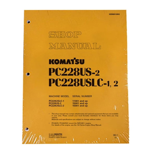 Komatsu PC228US-2, PC228USLC-1,2 Excavator Workshop Repair  Service Manual - Part Number # SEBM015903