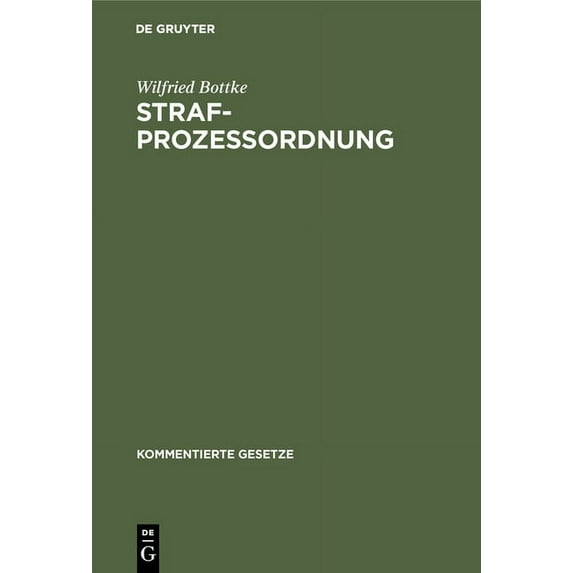Kommentierte Gesetze Strafprozessordnung, (Hardcover)