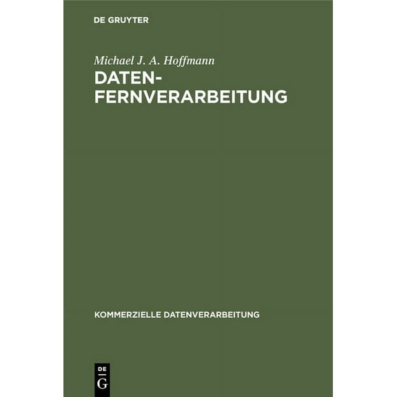 Kommerzielle Datenverarbeitung: Datenfernverarbeitung (Hardcover)