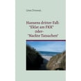 thumbnail image 1 of Hansens dritter Fall: "Eklat am FKK" oder "Nackte Tatsachen", (Paperback), 1 of 1