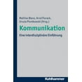 thumbnail image 1 of Kommunikation: Eine Interdisziplinare Einfuhrung, (Paperback), 1 of 1