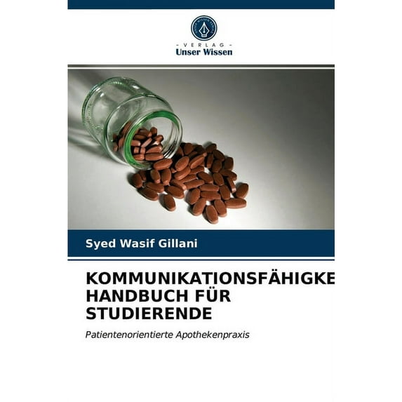 Kommunikationsfähigkeiten: Handbuch Für Studierende (Paperback)
