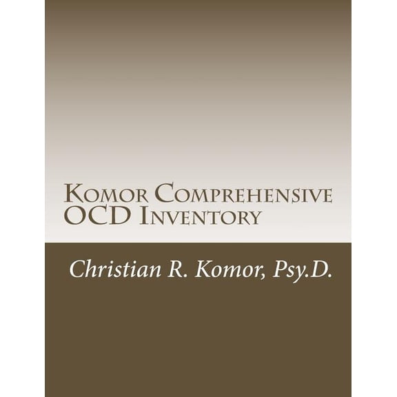 Komor Comprehensive Ocd Inventory: Meaningful Patient-Focused Assessment