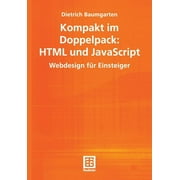 Kompakt Im Doppelpack HTML Und JavaScript Webdesign F r Einsteiger, Paperback