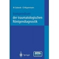 thumbnail image 1 of Kompendium Der Traumatologischen RÃ¶ntgendiagnostik, (Paperback), 1 of 1