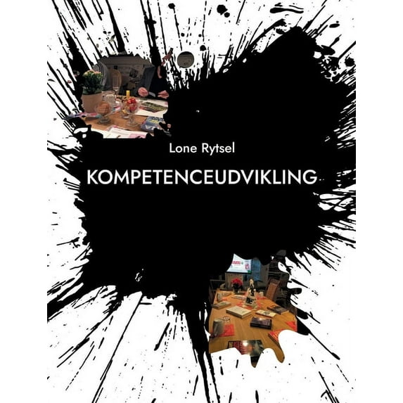 Kompetenceudvikling: Mental og fysisk genopretning i Folkeoplysningen, (Paperback)