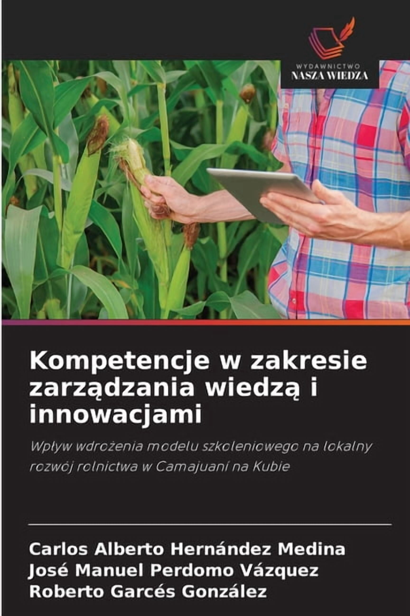 Kompetencje w zakresie zarządzania wiedzą i innowacjami, (Paperback)
