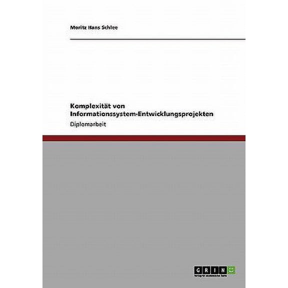 Komplexitat Von Informationssystem-entwicklungsprojekten