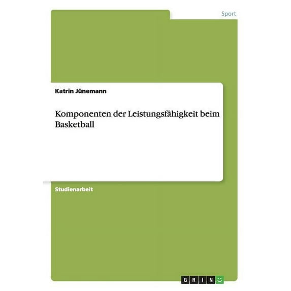 Komponenten der Leistungsfhigkeit beim Basketball