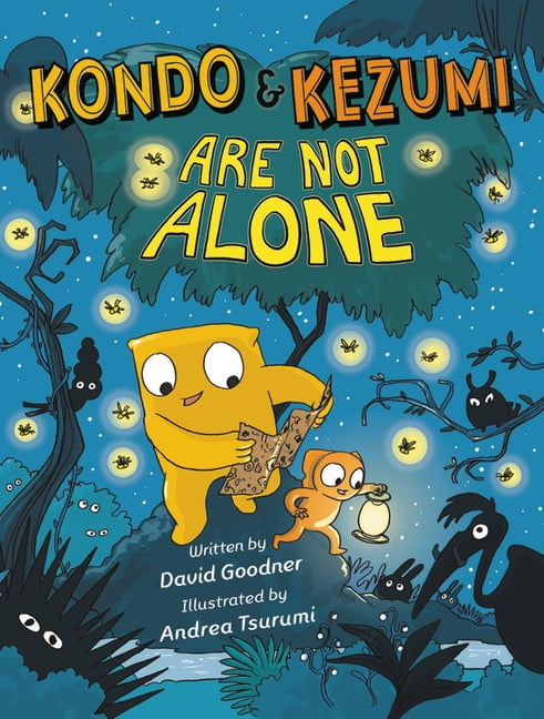 Kondo &amp; Kezumi Kondo &amp; Kezumi Are Not Alone, Book 3, (Hardcover)