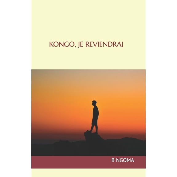 Kongo, Je Reviendrai, (Paperback)