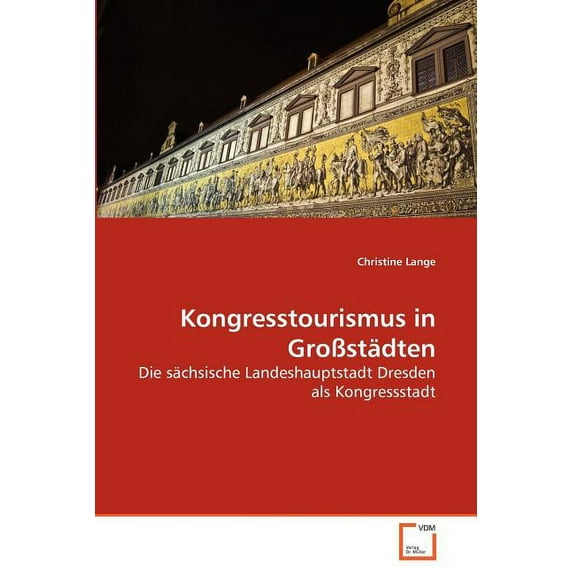 Kongresstourismus in Großstädten (Paperback)