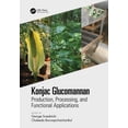 thumbnail image 1 of Konjac Glucomannan: Production, Processing, and Functional Applications, (Hardcover), 1 of 1