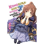 Konosuba (manga): Konosuba: God's Blessing on This Wonderful World!, Vol. 4 (manga) (Series #4) (Paperback)