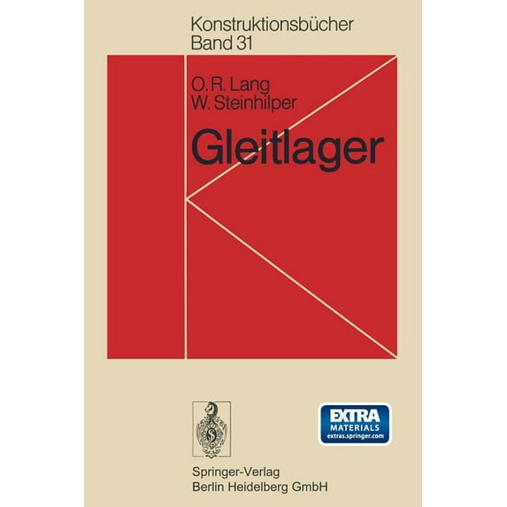 Konstruktionsbücher Gleitlager: Berechnung Und Konstruktion Von Gleitlagern Mit Konstanter Und Zeitlich Veränderlicher Belastung, Book 31, (Paperback)