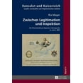 thumbnail image 1 of Konsulat Und Kaiserreich: Zwischen Legitimation und Inspektion: Die Rheinlandreise Napoleon Bonapartes im Jahre 1804 (Hardcover), 1 of 1