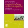 thumbnail image 1 of Konsumsoziologie Und Massenkultur Vergemeinschaftung in Der Volkswagenwelt: Beiträge Zur Brand Community-Forschung, (Paperback), 1 of 1