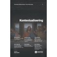 thumbnail image 1 of Kontextualisering: Teoretiska tillÃ¤mpningar i konstvetenskap: 2, (Paperback), 1 of 1