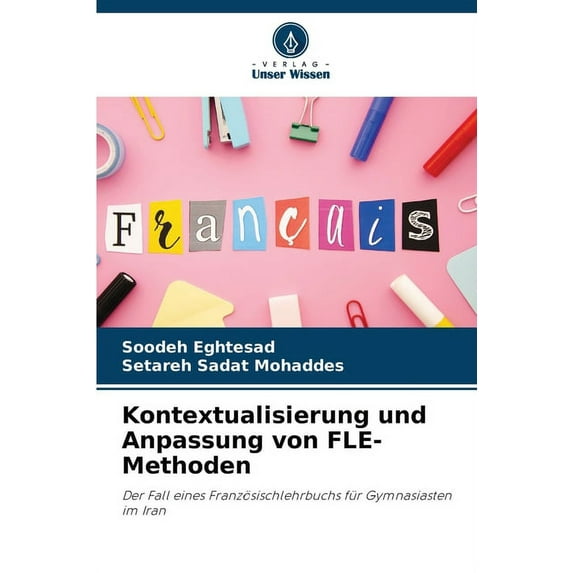 Kontextualisierung und Anpassung von FLE-Methoden (Paperback)