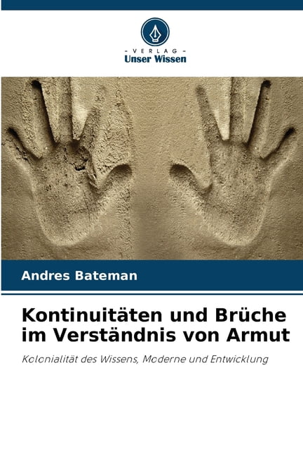 Kontinuitäten und Brüche im Verständnis von Armut, (Paperback)
