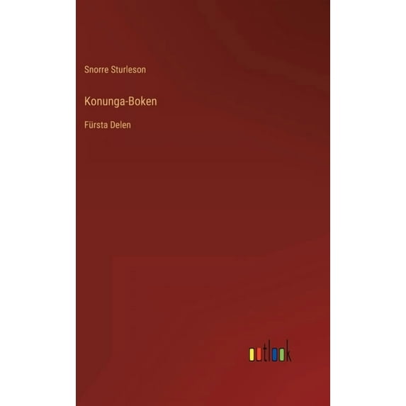 Konunga-Boken : Fürsta Delen (Hardcover)