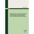 thumbnail image 1 of Konzept einer mittelständischen Controlling Lösung basierend auf einer Open Source Software (Paperback), 1 of 1