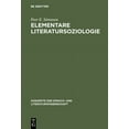 thumbnail image 1 of Konzepte Der Sprach- Und Literaturwissen Elementare Literatursoziologie: Ein Essay Über Literatursoziologische Grundprobleme, Book 21, (Hardcover), 1 of 1
