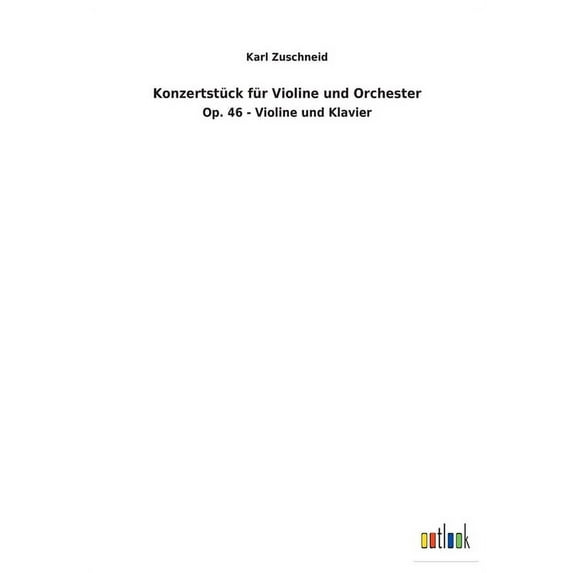 Konzertstück für Violine und Orchester (Paperback)