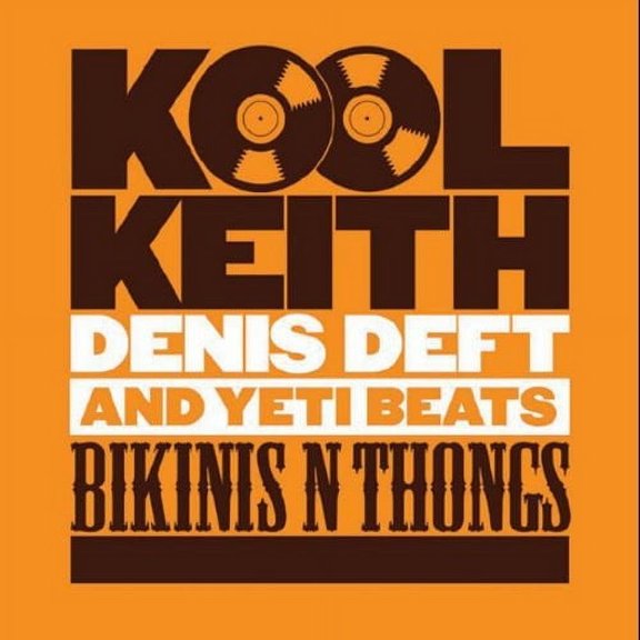 Kool Keith - Bikinis N Thongs - Rap / Hip-Hop - CD