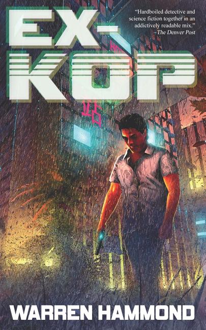Kop Trilogy: Ex-Kop (Paperback)