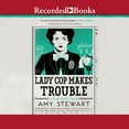 thumbnail image 1 of Kopp Sisters: Lady Cop Makes Trouble (Audiobook), 1 of 1