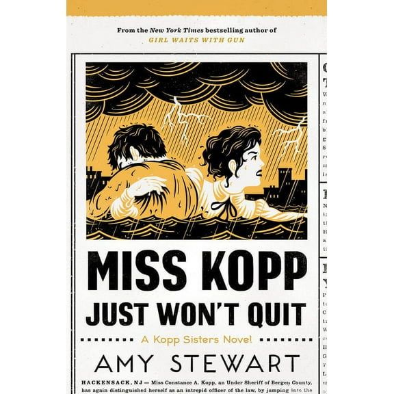 Kopp Sisters Novel Miss Kopp Just Won't Quit, Book 4, (Hardcover)
