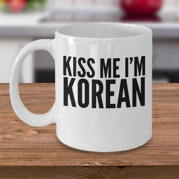 Korean 11 oz Coffee Mug - Kiss Me I'm Korean White Ceramic Gift