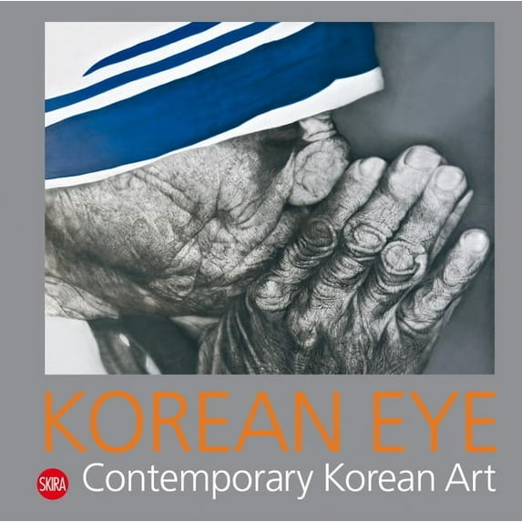 Korean Eye 2: Contemporary Korean Art, (Paperback)